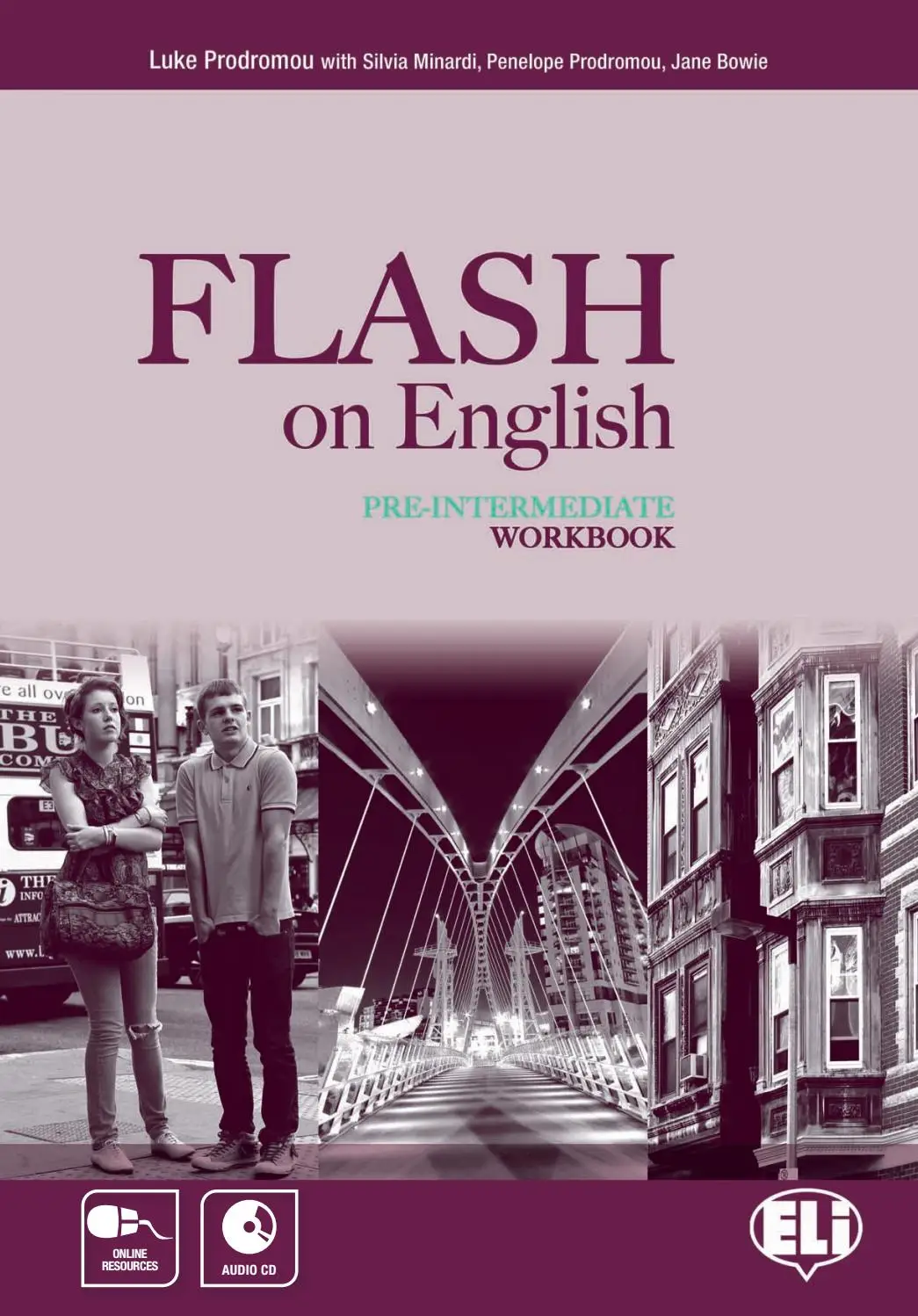 [9788853615459] FLASH ON ENGLISH - WORKBOOK WITH CD - Pre-Intermediate