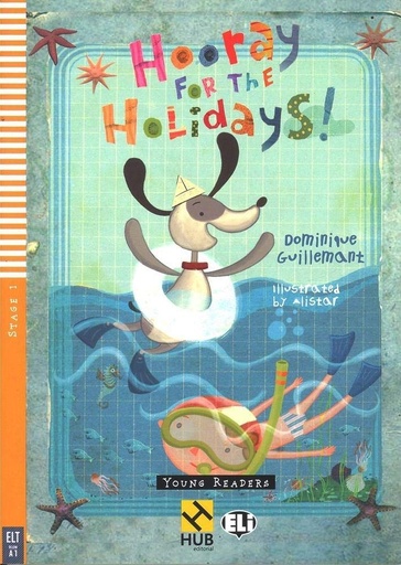 [9788853618566] ELI YOUNG : HOORAY FOR THE HOLIDAYS  - BOOK WITH AUDIO TÉLÉCHARGEABLE - Below Starter