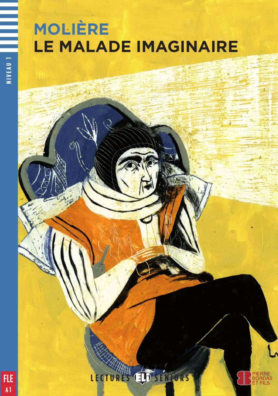 [9788853618658] ELI SENIORS : LE MALADE IMAGINAIRE - BOOK WITH AUDIO TÉLÉCHARGEABLE - Niveau 1 