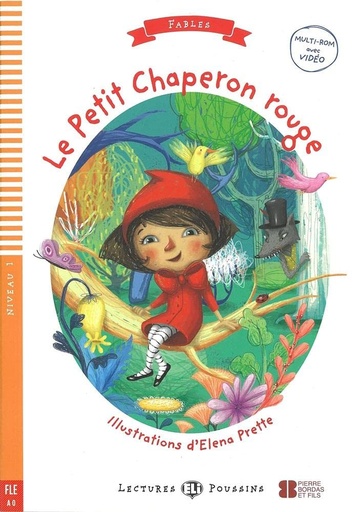 [9788853618979] ELI POUSSINS : LE PETIT CHAPERON ROUGE - BOOK WITH VIDEO MULTI-ROM  - Niveau 1 