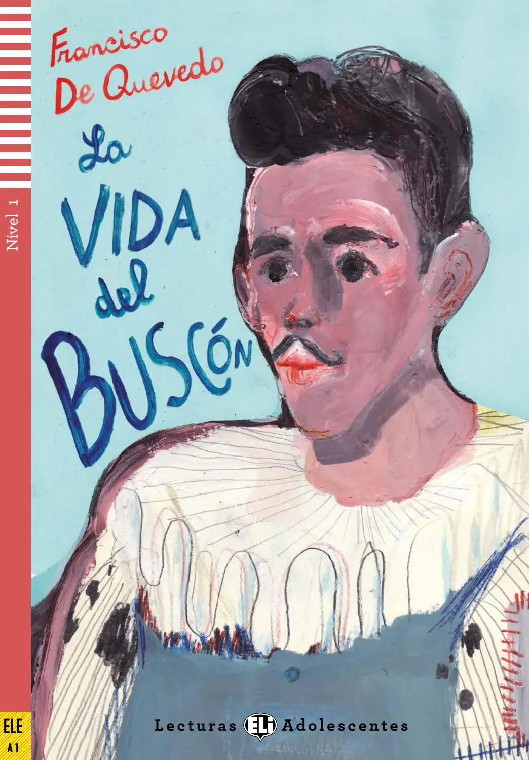 [9788853620156] ELI ADOLESCENTES : LA VIDA DEL BUSCON - CD - Nivel 1