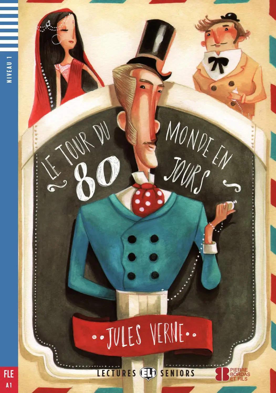 [9788853620248] ELI SENIORS : LE TOUR DU MONDE EN 80 JOURS - BOOK - Niveau 1 