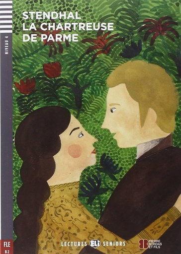 [9788853621146] ELI SENIORS : LA CHARTREUSE DE PARME - BOOK WITH CD-ROM - Niveau 4