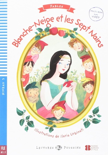 [9788853623935] ELI POUSSINS : BLANCHE NEIGE - BOOK WITH MULTIMEDIA TÉLÉCHARGEABLE  - Niveau 3