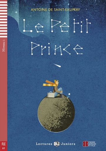 [9788853625311] ELI JUNIORS : LE PETIT PRINCE - BOOK WITH AUDIO TÉLÉCHARGEABLE - Niveau 1