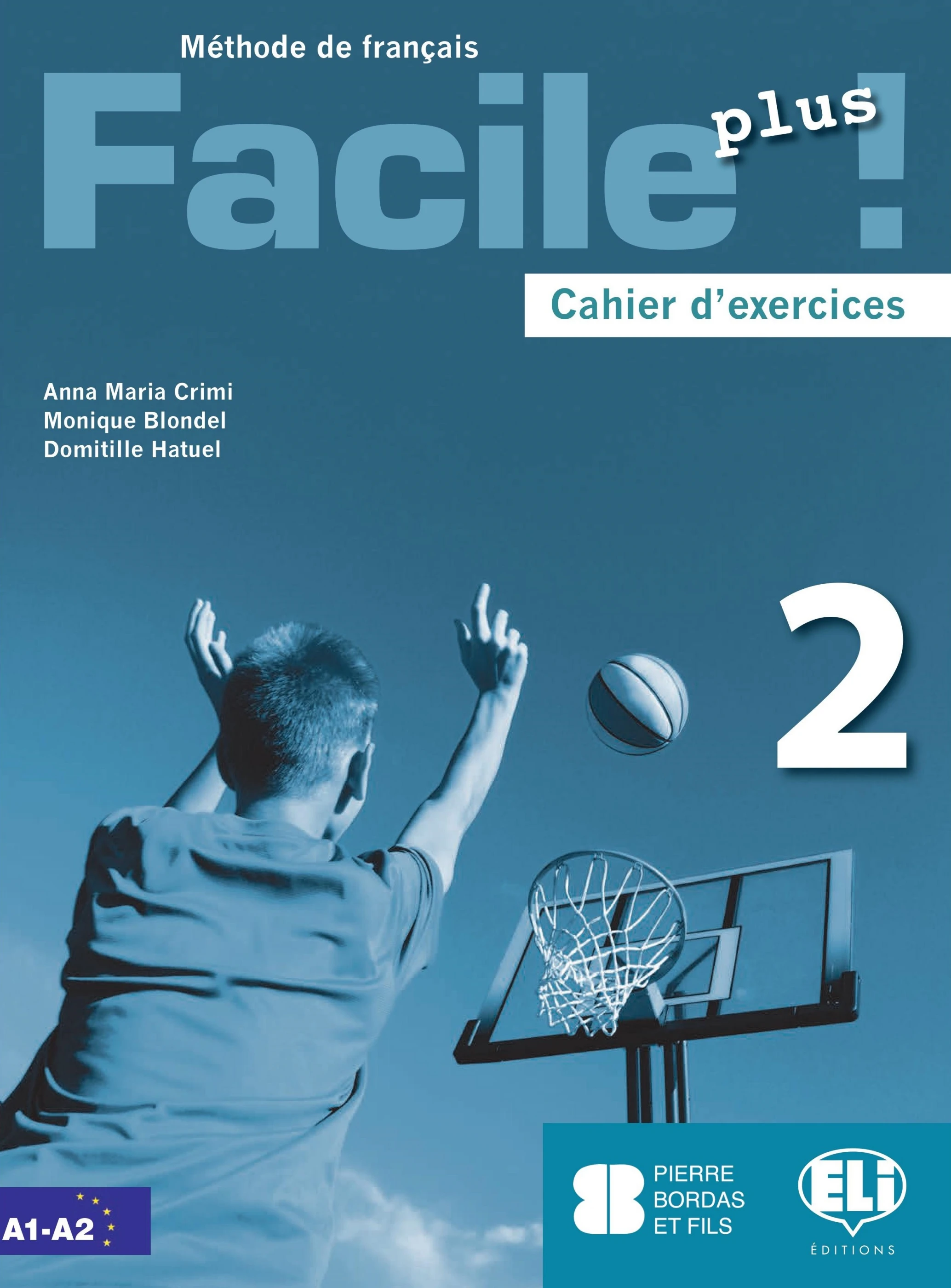 [9788853629753] FACILE PLUS! - CAHIER D'EXERCICES+CD - 2 (A1/A2)