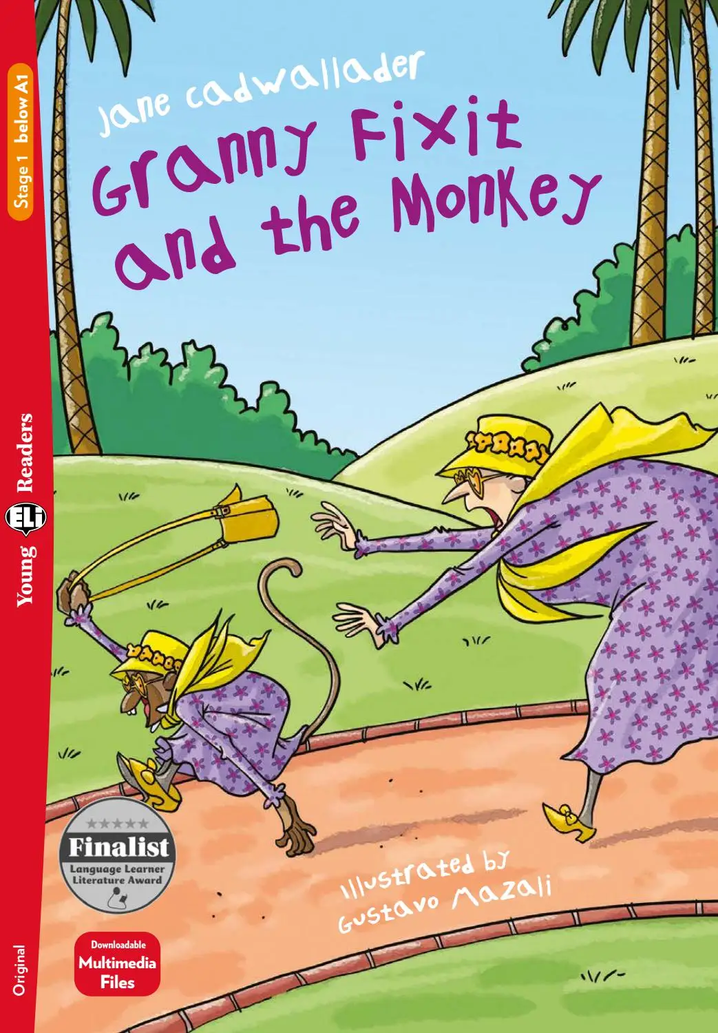 [9788853631169] ELI YOUNG : GRANNY FIXIT & THE MONKEY  - BOOK WITH DOWNLOADABLE AUDIO - Below Starters