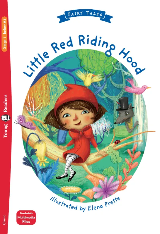 [9788853631176] ELI YOUNG : LITTLE RED RIDING HOOD  - BOOK WITH DOWNLOADABLE MULTIMEDEA  - Below Starter