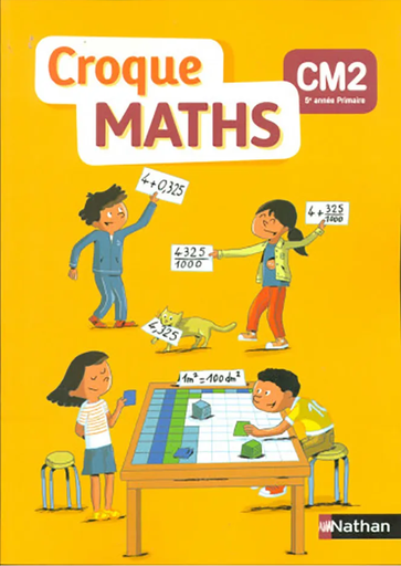 [9782091251363] CROQUE MATHS CM2 CAHIER DE L'ELÈVE