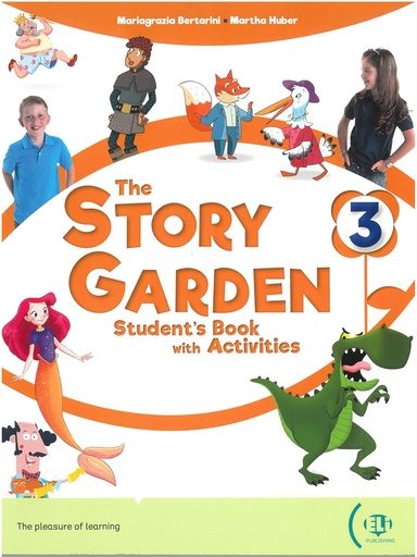 [9788853632791] THE STORY GARDEN - STUDENT'S BOOK WITH ACTIVITY BOOK AND DIGITAL BOOK - 3