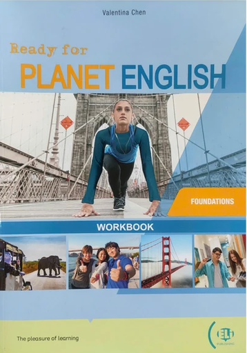 [9788853633118] READY FOR PLANET ENGLISH - WORKBOOK WITH DIGITAL BOOK WITH ELI LINK APP - Foundations