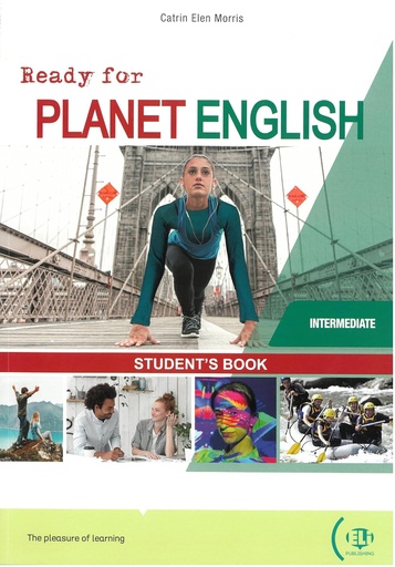 [9788853633149] READY FOR PLANET ENGLISH - STUDENT'S BOOK WITH DIGITAL BOOK WITH ELI LINK APP - Intermediate