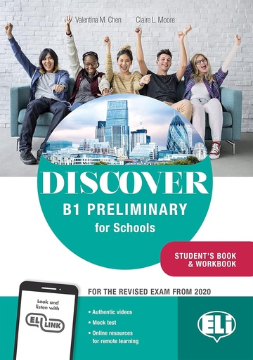 [9788853633217] DISCOVER - PRELIMINARY FOR SCHOOLS STUDENT'S BOOK WITH WORKBOOK AND ELI LINK APP - B1