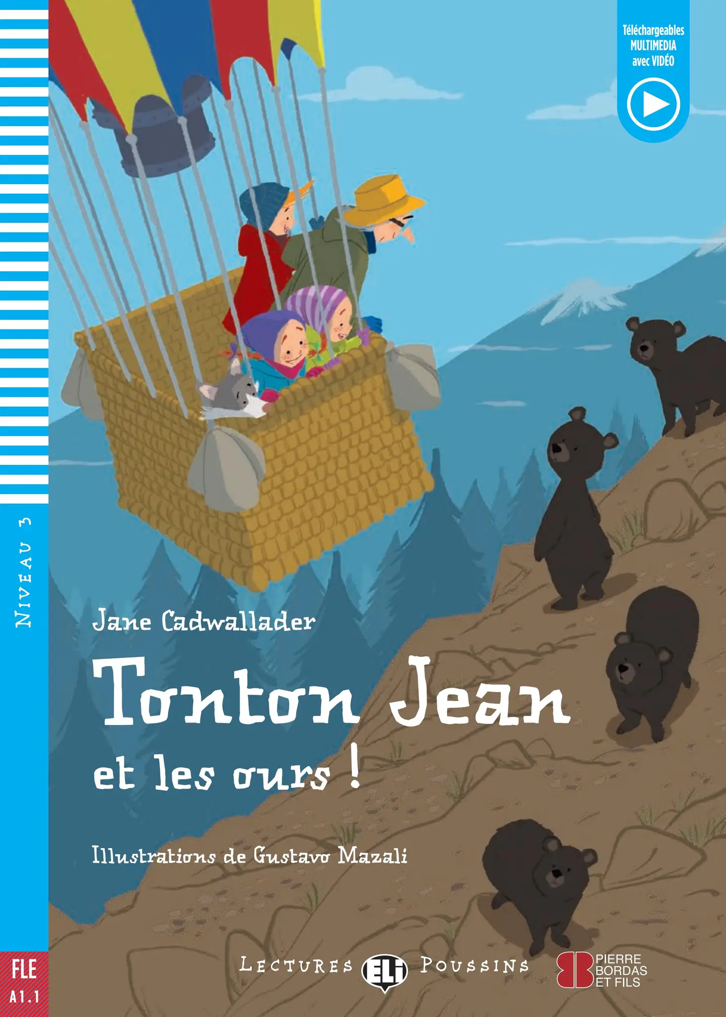 [9788853634894] ELI POUSSINS : TONTON JEAN & LES OURS  - BOOK - Niveau 3