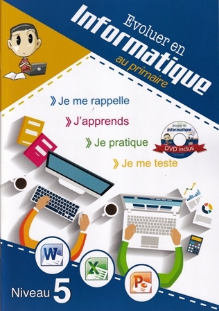 [9789954953488] EVOLUER EN INFORMATIQUE AU PRIMAIRE NIVEAU 5 + DVD