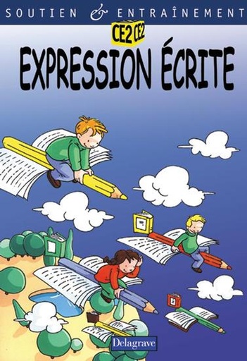 [9782206082042] EXPRESSION ECRITE CE2 CAHIER