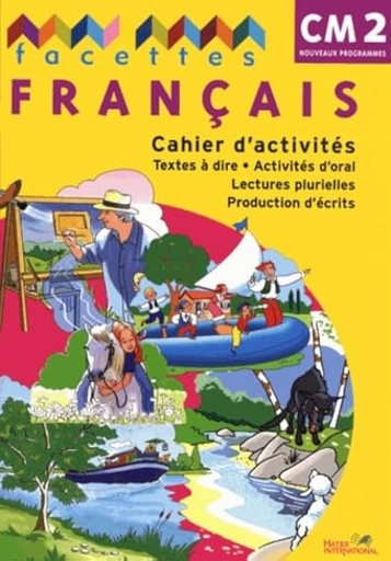 [9782747306058] FACETTES CM2 CAHIER D'ACTIVITES