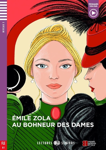 [9788853635105] ELI SENIORS : AU BONHEUR DES DAMES - BOOK WITH DOWNLOADABLE MULTIMEDIA - Niveau 3