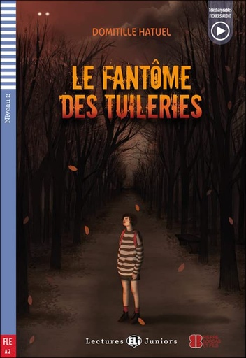 [9788853639639] ELI JUNIORS : LE FANTÔME DES TUILERIES - BOOK WITH ELI LINK - Niveau 2