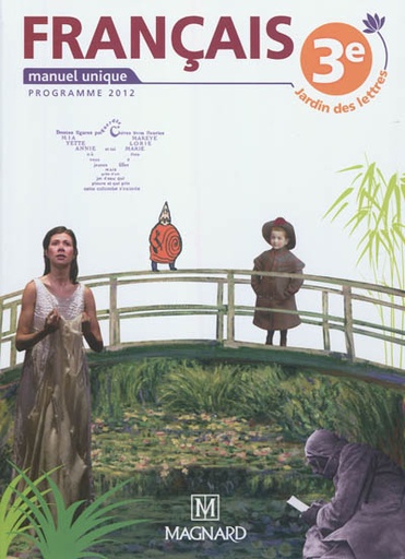 [9782210446120] FRANÇAIS 3ÈME (JARDIN DES LETTRES) ED 2012
