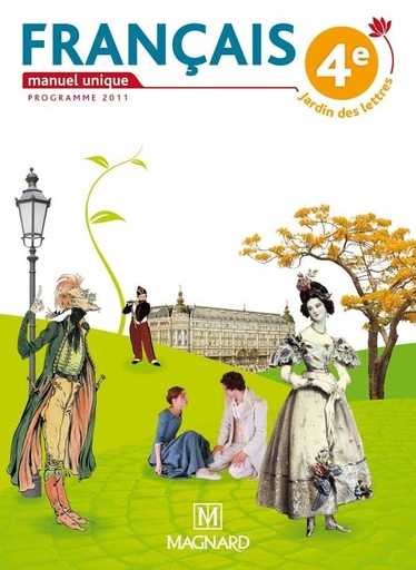 [9782210446069] FRANÇAIS 4ÈME MANUEL UNIQUE (JARDIN DES LETTRES)