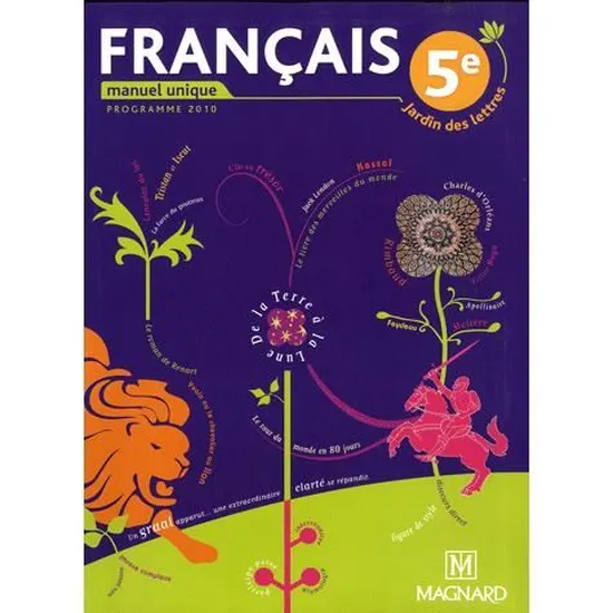 [9782210446038] FRANÇAIS 5ÈME MANUEL UNIQUE (JARDIN DES LETTRES)