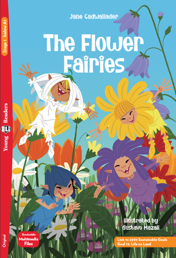 [9788853643780] ELI YOUNG : THE FLOWER FAIRIES  - BOOK WITH DOWNLOADABLE AUDIO - Stage 1