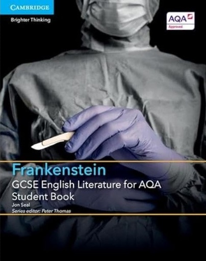 [9781316501030] GCSE ENGLISH LITERATURE FOR AQA FRANKENSTEIN SBK