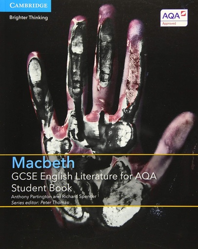 [9781107453951] GCSE ENGLISH LITERATURE FOR AQA MACBETH SBK