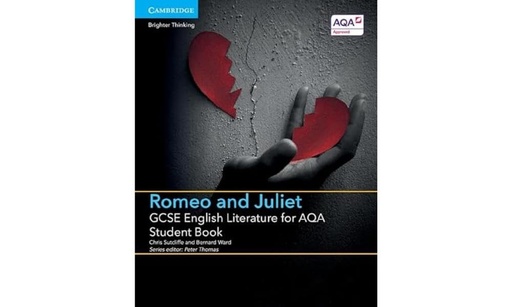 [9781107453821] GCSE ENGLISH LITERATURE FOR AQA ROMEO & JULIET SBK