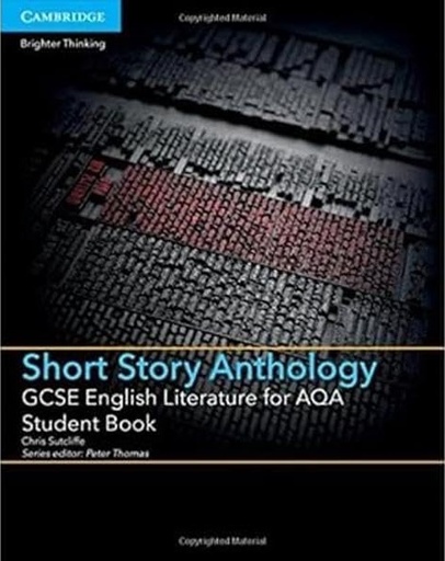 [9781107454408] GCSE ENGLISH LITERATURE FOR AQA SHORT STORY ANTHOLOGY SBK