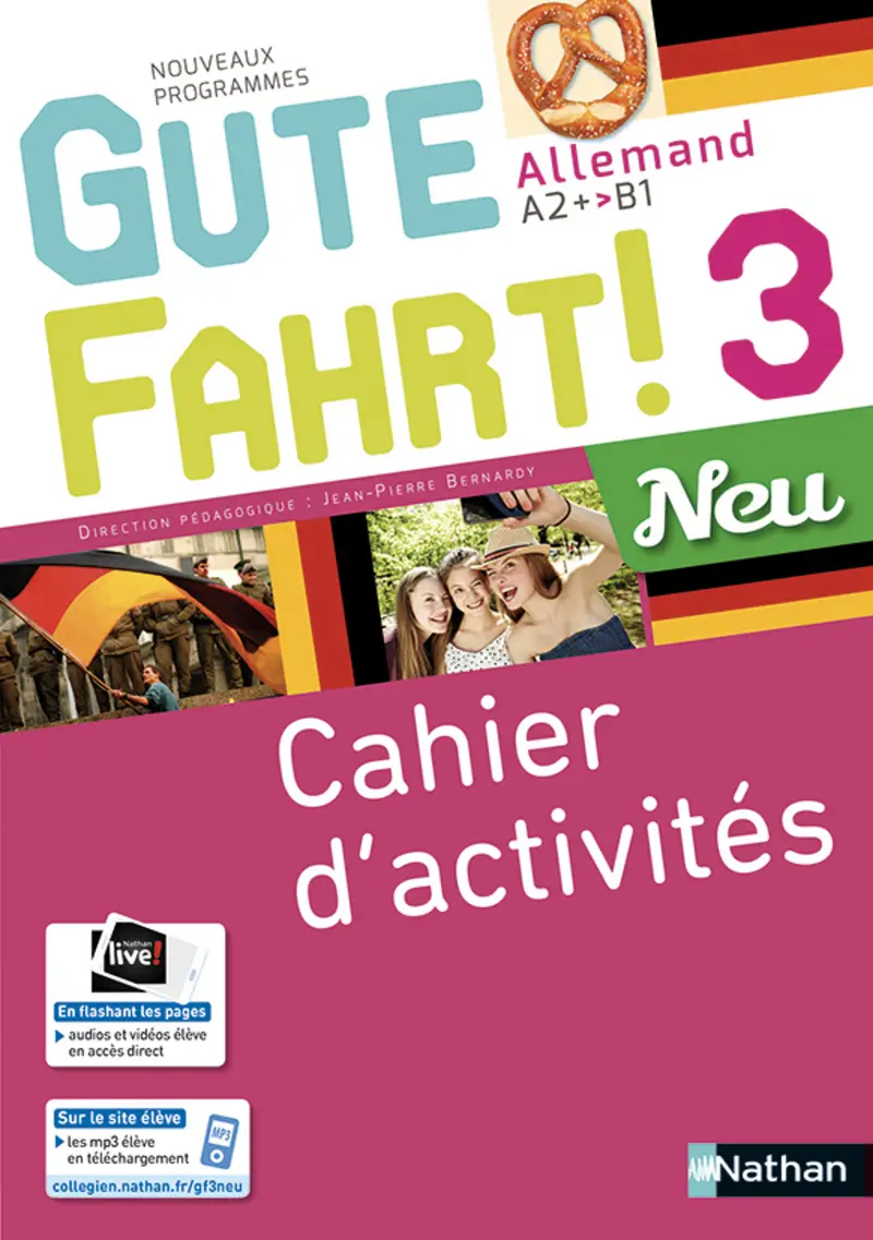 [9782091780450] GUTE FAHRT! 3ÈME A2-B1 CAHIER D'ACTIVITES (ED 2018)