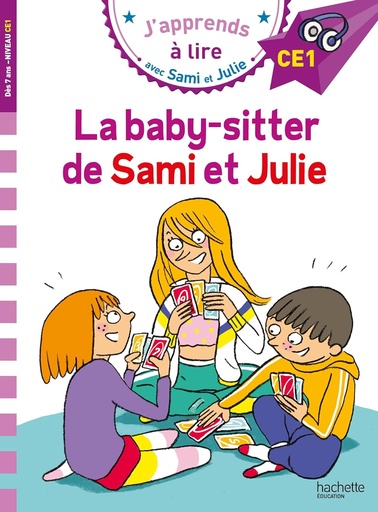 [9782017183662] J'APPRENDS À LIRE CE1 : LA BABY-SITTER DE SAMI & JULIE