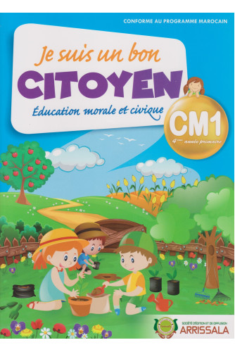 [9789920781152] JE SUIS UN BON CITOYEN CM1 EDUCATION MORALE ET CIVIQUE