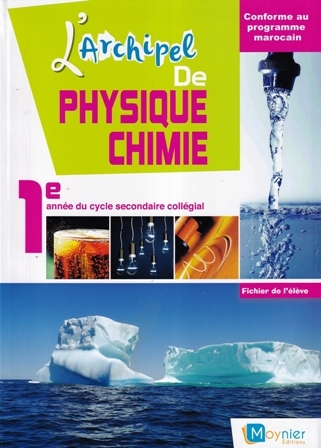 [9954075319] L'ARCHIPEL DE PHYSIQUE CHIMIE 1 ERE ANNEE COLLÈGE
