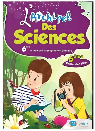 [9789920763974] L'ARCHIPEL DES SCIENCES 6E - FICHIER DE L'ELÈVE ED 2021