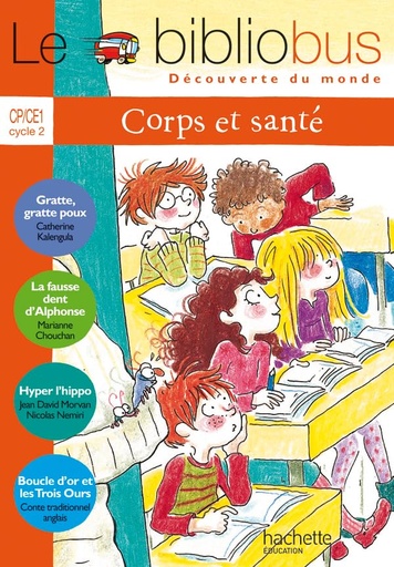 [9782011173423] LE BIBLIOBUS CP/CE1 CORPS & SANTE N°19 LIVRE