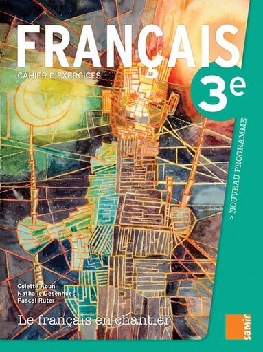 [9789953313986] LE FRANÇAIS EN CHANTIER 3ÈME CAHIER D'EXERCICE