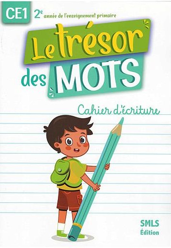 [9789920556019] LE TRESOR DES MOTS CE1 CAHIER D'ECRITURE