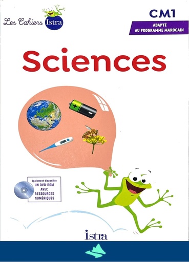 [9782014006247] LES CAHIERS ISTRA SCIENCES CM1 PROG MAROCAIN