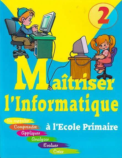 [9789954060827] MAÎTRISER L'INFORMATIQUE À L'ECOLE PRIMAIRE CE1+CD
