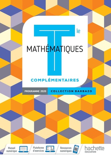 [9782017866176] MATHEMATIQUES COMPLEMENTAIRES TLE(BARBAZO 2020)