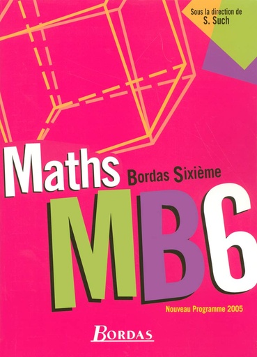 [9782047320006] MATHS 6ÈME MB6