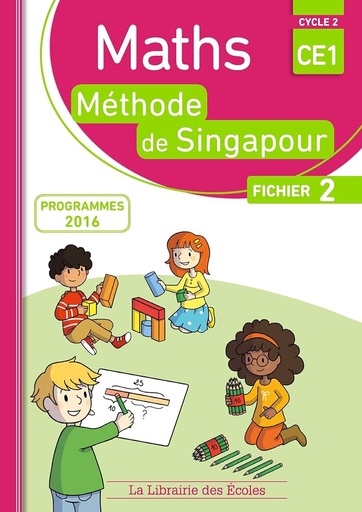 [9782369404576] MATHS LA METHODE DE SINGAPOUR CE1 EXERCICES 2