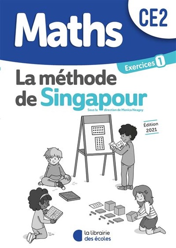 [9782369404484] MATHS LA METHODE DE SINGAPOUR CE2 EXERCICES 1 (ED 2021)