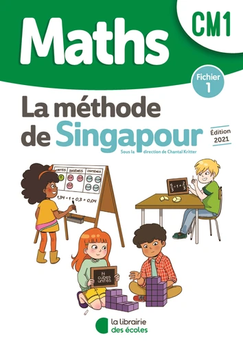 [9782369405047] MATHS LA METHODE DE SINGAPOUR CM1 FICHIER 1 (ED 2021)