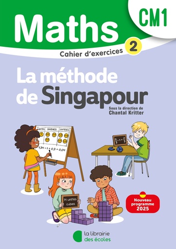 [9782385512620] MATHS METHODE DE SINGAPOUR CM1 CAHIER D'EXERCICE 2  N.E