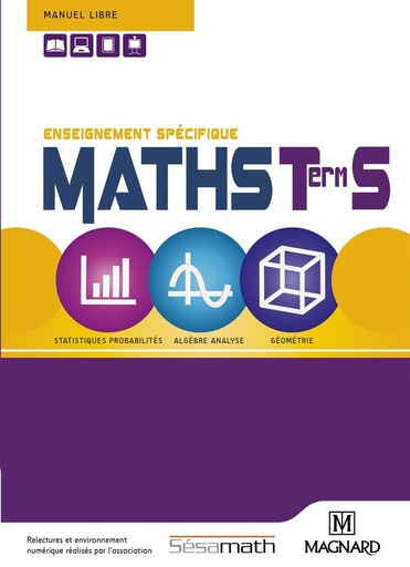 [9782210105591] MATHS TERM S ENSEIGNEMENT SPECIFIQUE MANUEL (ED 2016)