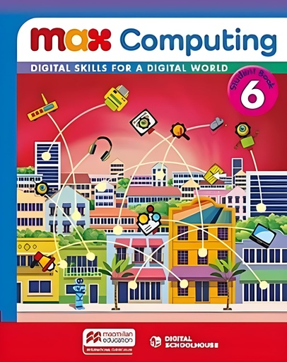 [9781035119325] MAX COMPUTING PRIMARY GRADE 6 WBK