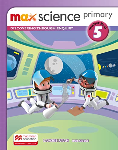 [9781380021670] MAX SCIENCE PRIMARY SBK 5 : DISCOVERING THROUGH ENQUIRY
